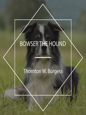 cover image of Bowser the Hound